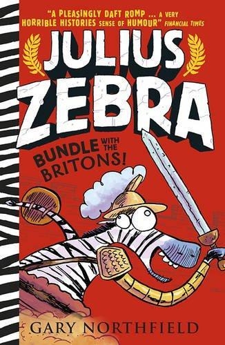 JULIUS ZEBRA 2: BUNDLE WITH THE BRITONS! | 9781406354935 | GARY NORTHFIELD