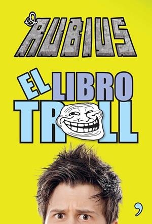 EL LIBRO TROLL | 9788499983196 | elrubius