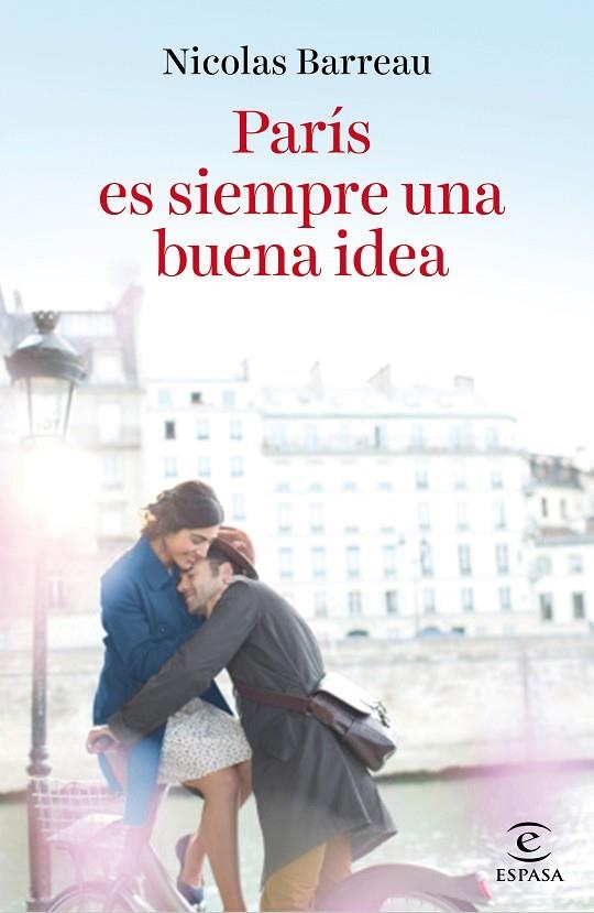 PARIS ES SIEMPRE UNA BUENA IDE | 9788467046496 | Barreau, Nicolas