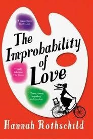 THE IMPROBABILITY OF LOVE | 9781408862476 | HANNAH ROTHSCHILD
