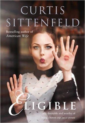 ELIGIBLE | 9780007486328 | CURTIS SITTENFELD