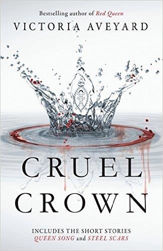 CRUEL CROWN | 9781409165330 | VICTORIA AVEYARD