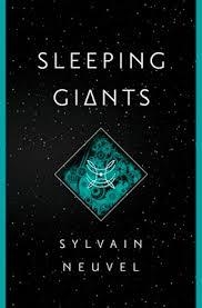SLEEPING GIANTS | 9780718181697 | SYLVAIN NEUVEL