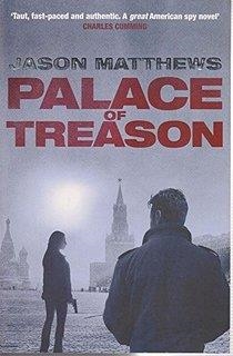 PALACE OF TREASON | 9781405920834 | JASON MATTHEWS