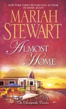 ALMOST HOME | 9780345520371 | MARIAH STEWART