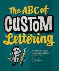 ABC OF CUSTOM LETTERING | 9780957664975 | IVAN CASTRO