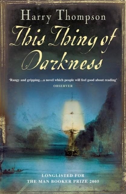 THIS THING OF DARKNESS | 9780755302819 | HARRY THOMPSON