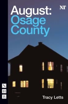 AUGUST: OSAGE COUNTY | 9781848420250 | TRACY LETTS