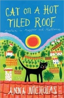 CAT ON A HOT TILED ROOF | 9781840246834 | ANNA NICHOLAS