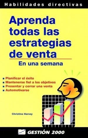 APRENDA TODAS LAS ESTRATEGIAS DE VENTA | 9788480884235 | Harvey, Christine
