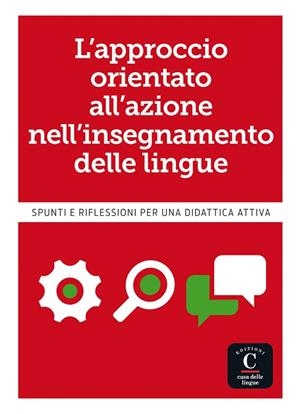 L'APPROCCIO ORIENTATO ALL'AZIONE NELL'INSEGNAMENTO | 9788416347148 | A.A. V.V.
