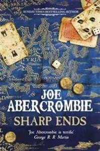 SHARP ENDS | 9780575104686 | JOE ABERCROMBIE