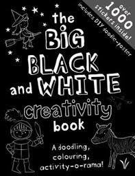 THE BIG BLACK AND WHITE CREATIVITY BOOK | 9781783705160 | FRANKIE JONES