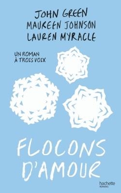 FLOCONS D'AMOUR | 9782012035102 | JOHN GREEN