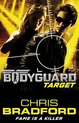 BODYGUARD: TARGET (BOOK 4) | 9780141359496 | CHRIS BRADFORD