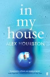IN MY HOUSE | 9780571316687 | ALEX HOURSTON