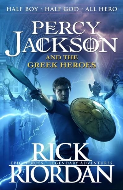 PERCY JACKSON AND THE GREEK HEROES PB | 9780141362250 | RICK RIORDAN