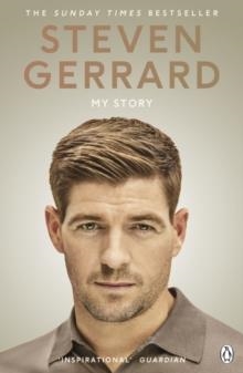 MY STORY | 9781405924412 | STEVEN GERRARD