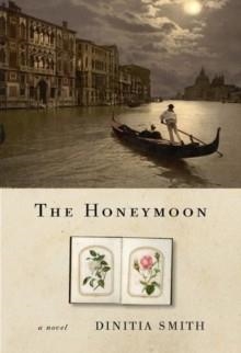 THE HONEYMOON | 9781590517789 | DINITIA SMITH