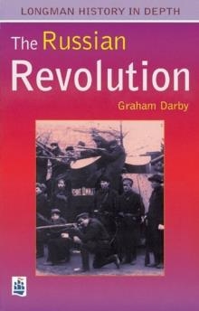 THE RUSSIAN REVOLUTION | 9780582297319 | GRAHAM DARBY