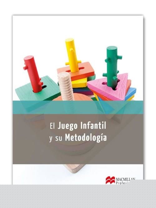EL JUEGO INFANTIL Y SU METOD. 2014 | 9788415991809 | MATEO PEñALVER, Mª ENCARNACIóN