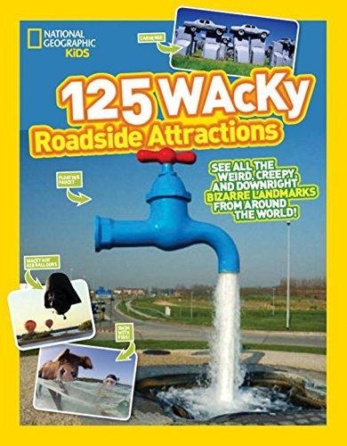 125 WACKY ROADSIDE ATTRACTIONS | 9781426324079 | NATIONAL GEOGRAPHICS