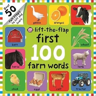 LIFT-THE-FLAP FIRST 100 FARM WORDS | 9781783412846 | ROGER PRIDDY