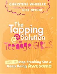 THE TAPPING SOLUTION FOR TEENAGE GIRLS | 9781401948924 | CHRISTINE WHEELER