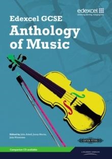EDEXCEL GCSE MUSIC ANTHOLOGY | 9781846904059 | JOHN ET AL ARKELL