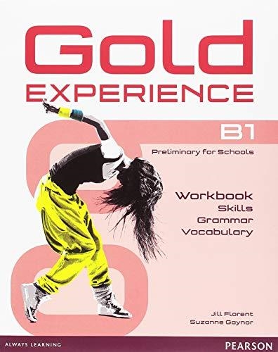 GOLD XP B1 LANG+ SKILL WB + PRELIM FOR SCHOOLS PTP | 9781292174310 | JILL FLORENT