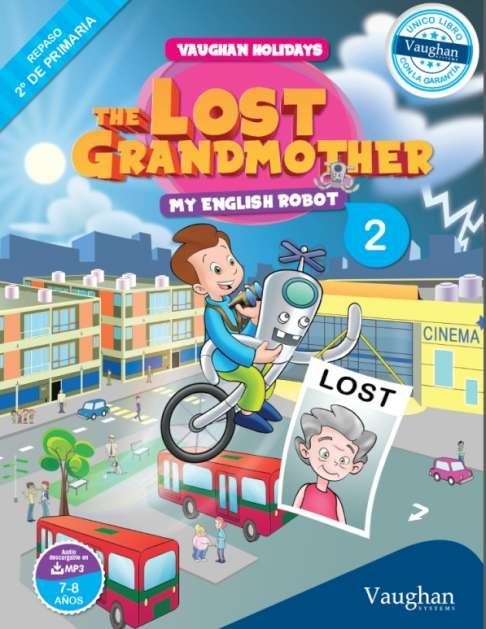 THE LOST GRANDMOTHER MYR2 | 9788415978831 | Sanabria, Victor;Nowicki, Julia