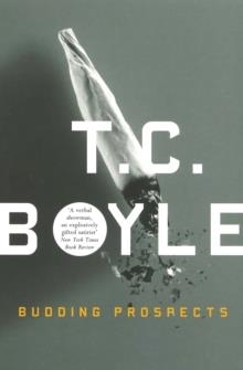 BUDDING PROSPECTS | 9781862071520 | T C BOYLE