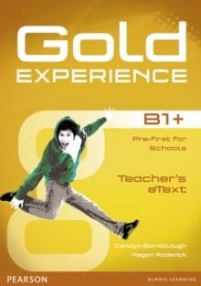 GOLD EXPERIENCE B1+ ETEXT TEACHER CD-ROM | 9781447919575 | CAROLYN BARRACLOUGH