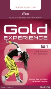 GOLD EXPERIENCE B1 ETEXT STUDENT ACCESS CARD | 9781447973966 | CAROLYN BARRACLOUGH