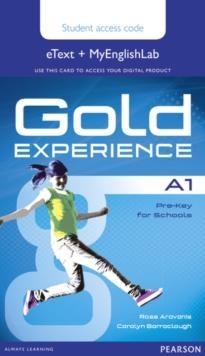 GOLD EXPERIENCE A1 ETEXT AND MYENGLISHLAB STUDENT AC | 9781447978893 | ROSEMARY ARAVANIS