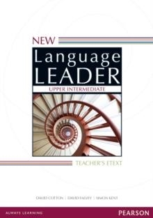 NEW LANGUAGE LEADER UPPER INTERMEDIATE TEACHER'S E | 9781447988663 | DAVID COTTON
