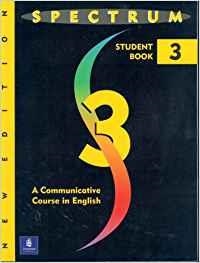 SPECTRUM 3: A COMMUNICATIVE COURSE IN ENGLISH, LEV | 9780138300685 | DONALD BYRD