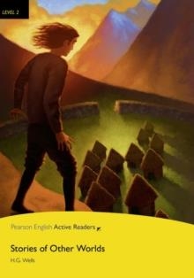 STORIES OF OTHER WORLDS BOOK AND MULTI-ROM WITH MP3 PACK-LEVEL 2 | 9781447967491 | H.G.WELLS