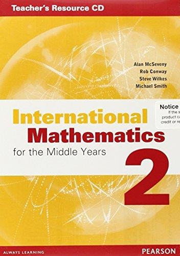 INTERNATIONAL MATHEMATICS 2 TEACHERS RESOURCE | 9780733985065