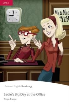 SADIE'S BIG DAY AT THE OFFICE BOOK AND MP3 PACK | 9781447961574 | TONYATRAPPE