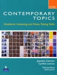 CONTEMPORARY TOPICS INTRODUCTORY: ACADEMIC LISTENI | 9780132075176 | JEANETTE CLEMENT