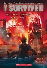 I SURVIVED THE GREAT CHICAGO FIRE 1871 | 9780545658461 | LAUREN TARSHIS