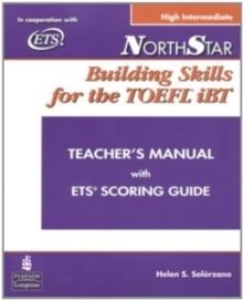 NORTHSTAR: BUILDING SKILLS FOR THE TOEFL IBT, HIGH | 9780132273510 | SOLORZANO