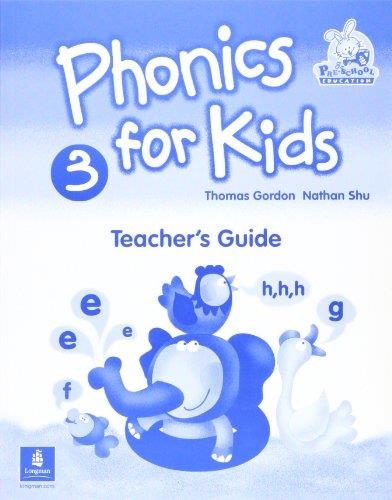 PHONICS FOR KIDS TEACHER S GUIDE 3 | 9789620055133 | THOMAS GORDON