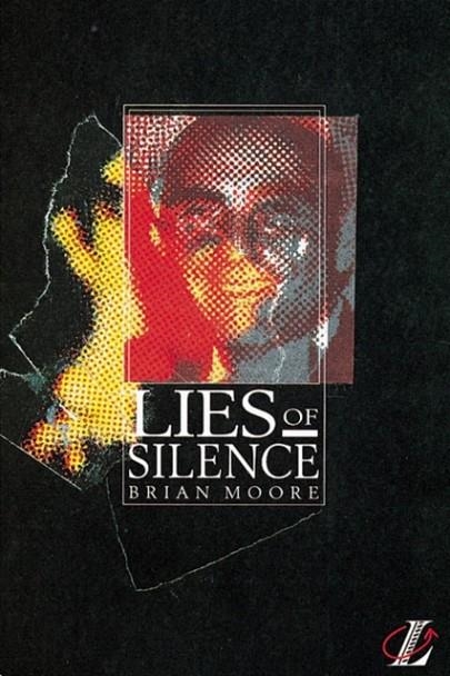 LIES OF SILENCE | 9780582081703 | BRIAN MOORE