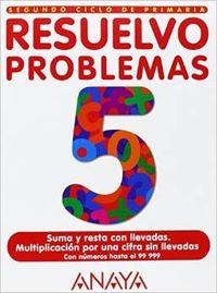 RESUELVO PROBLEMAS 5 | 9788466706605