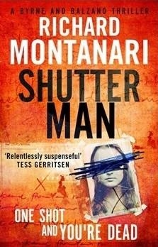 SHUTTER MAN | 9780751549362 | RICHARD MONTANARI