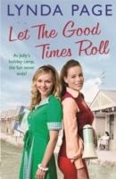 LET THE GOOD TIMES ROLL | 9781472229250 | LYNDA PAGE