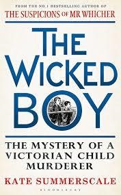 THE WICKED BOY | 9781408851159 | KATE SUMMERSCALE