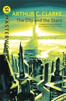 THE CITY AND THE STARS | 9781857987638 | ARTHUR C. CLARKE